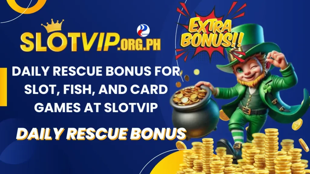 Daily Rescue Bonus