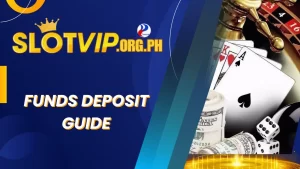 Funds Deposit Guide