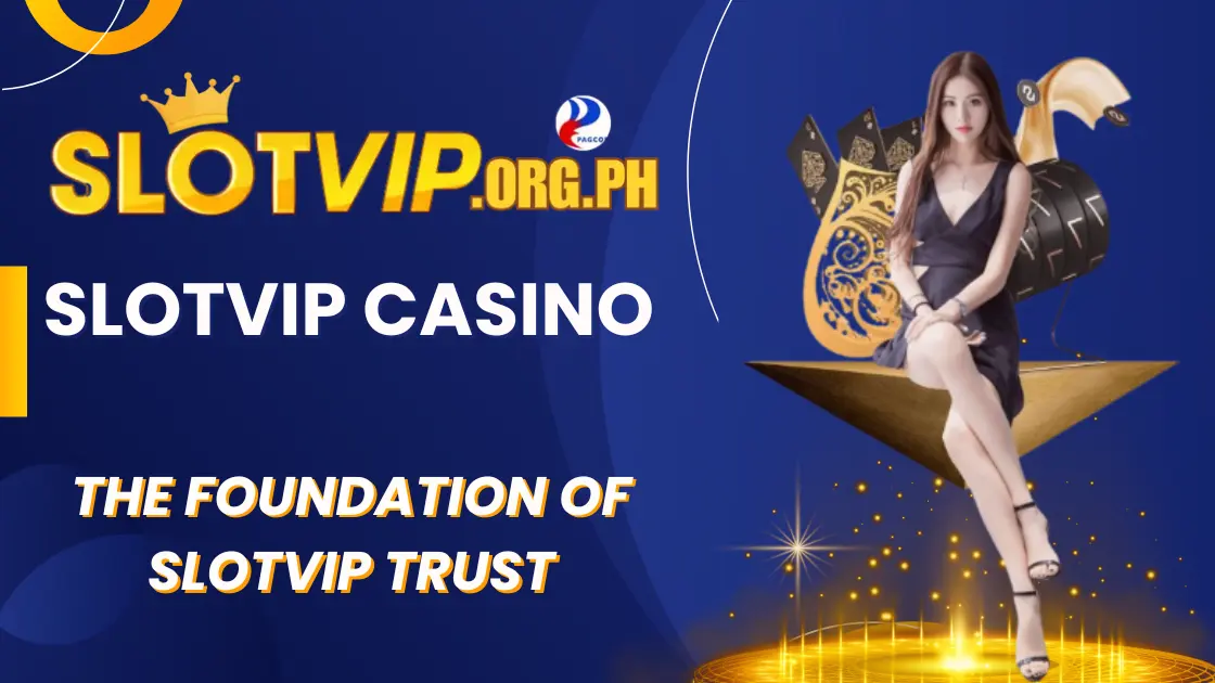 The Foundation of SLOTVIP Trust